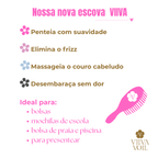 Escova Mágica Viiva