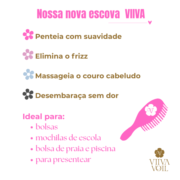 Escova Mágica Viiva